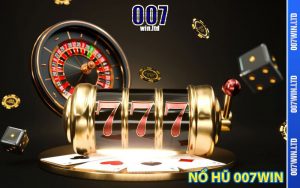 Nổ hũ 007Win